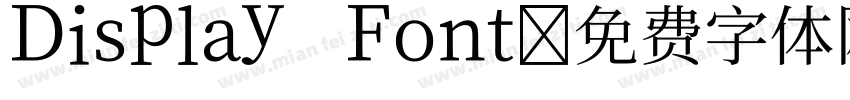 Display Font字体转换
